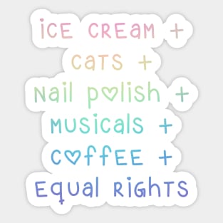 Ice Cream + Cats + Nail Polish + Equal Rights Sticker